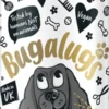 Bugalugs - Vachtverzorging Hond - One In A Million Hondenparfum - Alle Huidtypes - Dierproefvrij - Vegan - 200 Ml